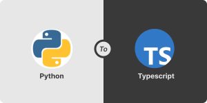 Python vs TypeScript: Key Differences Explained