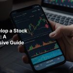 How to Create a Stock Trading App in 2025